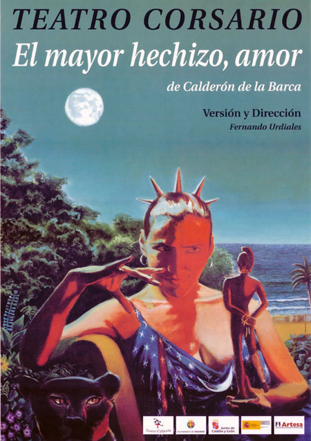 Teatro corsario cartel del espectaculo el mayor hechizo amor s
