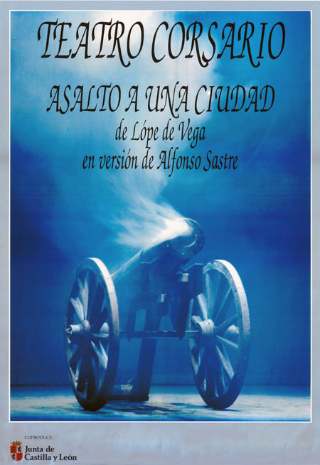 Teatro corsario cartel del espectaculo asalto a una ciudad s